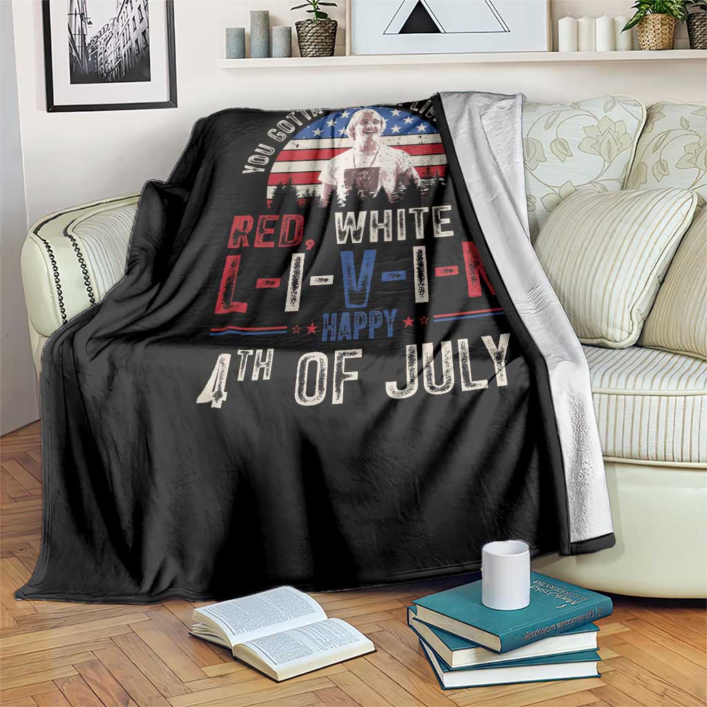 Red White and Livin Happy 4th of July Patriotic Throw Blanket Funny Retro Movie Quote You Gotta Keep On Living Man TS02 Print Your Wear