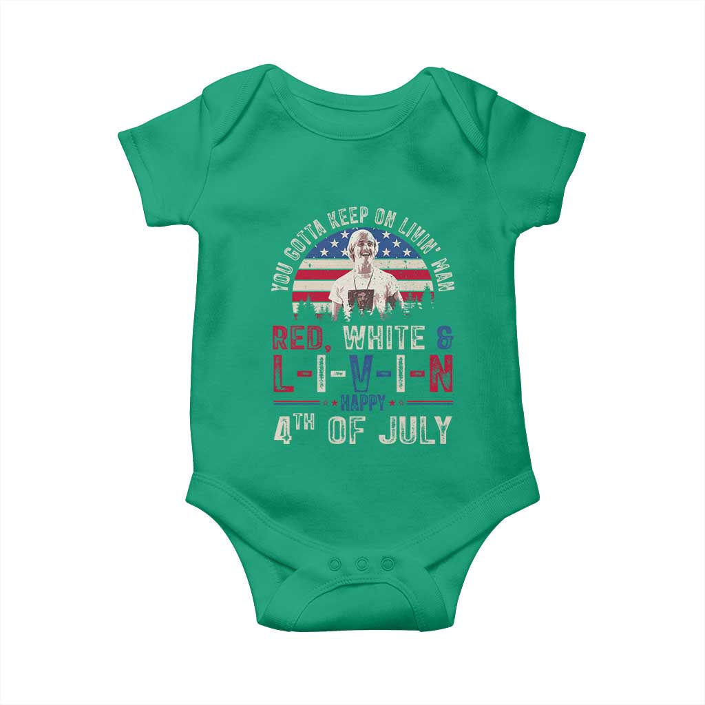 Red White and Livin Happy 4th of July Patriotic Baby Onesie Funny Retro Movie Quote You Gotta Keep On Living Man TS02 Irish Green Print Your Wear