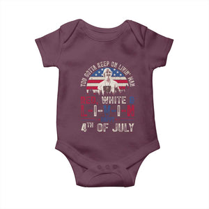 Red White and Livin Happy 4th of July Patriotic Baby Onesie Funny Retro Movie Quote You Gotta Keep On Living Man TS02 Maroon Print Your Wear