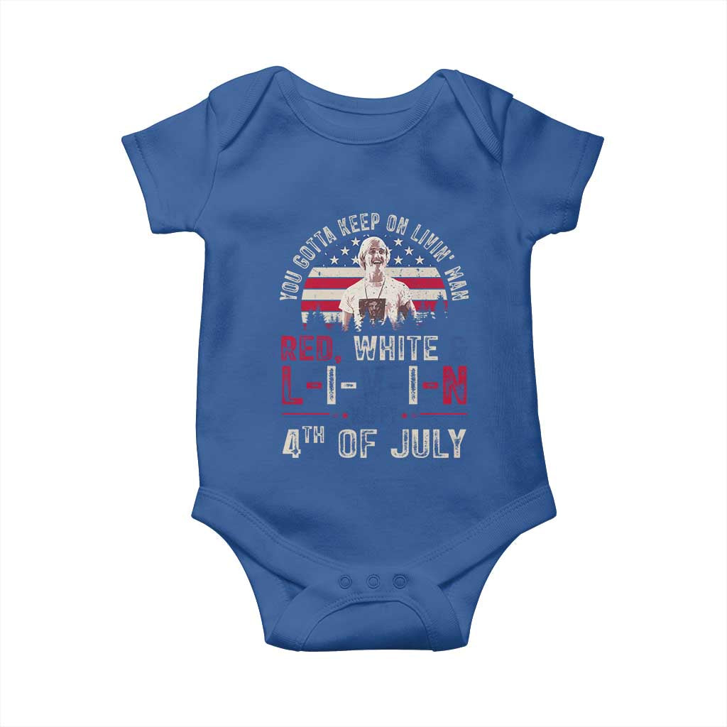 Red White and Livin Happy 4th of July Patriotic Baby Onesie Funny Retro Movie Quote You Gotta Keep On Living Man TS02 Royal Blue Print Your Wear