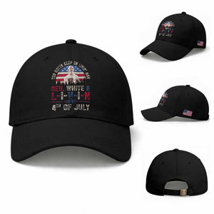 Red White and Livin Happy 4th of July Patriotic Baseball Cap Funny Retro Movie Quote You Gotta Keep On Living Man