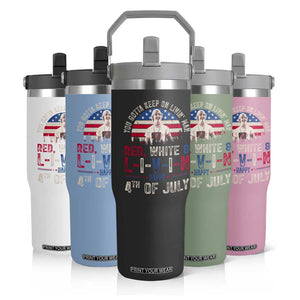 Red White and Livin Happy 4th of July Patriotic Flip Straw Tumbler Funny Retro Movie Quote You Gotta Keep On Living Man TS02 Print Your Wear