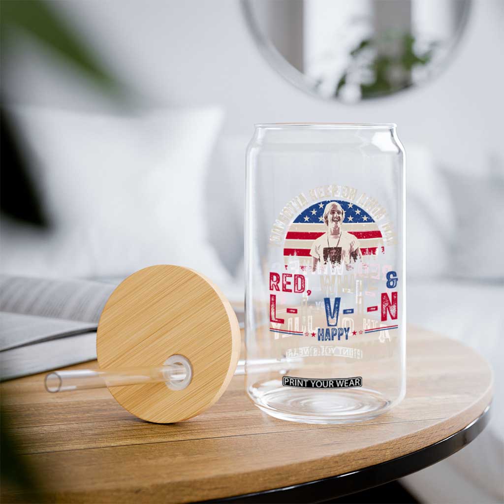 Red White and Livin Happy 4th of July Patriotic Glass Can Funny Retro Movie Quote You Gotta Keep On Living Man TS02 Print Your Wear