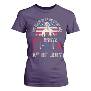 Red White and Livin Happy 4th of July Patriotic T Shirt For Women Funny Retro Movie Quote You Gotta Keep On Living Man TS02 Purple Print Your Wear