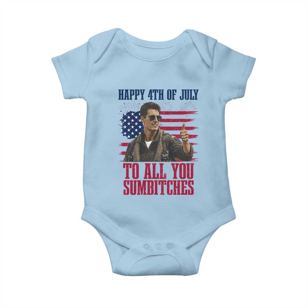 Happy 4th of July To All You Sumbitches Patriotic Graphic Baby Onesie Funny Fighter Pilot Retro Action Movie Humor Inspo TS02 Light Blue Print Your Wear