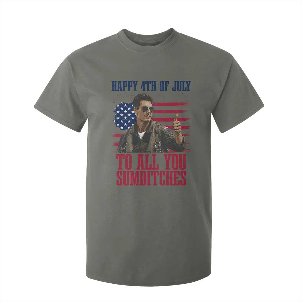 Happy 4th of July To All You Sumbitches Patriotic Graphic T Shirt For Kid Funny Fighter Pilot Retro Action Movie Humor Inspo TS02 Military Green Print Your Wear