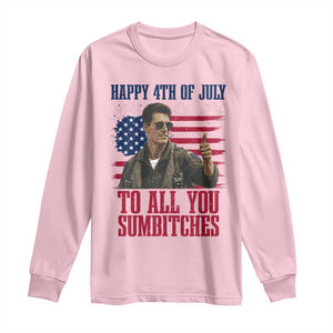 Happy 4th of July To All You Sumbitches Patriotic Graphic Long Sleeve Shirt Funny Fighter Pilot Retro Action Movie Humor Inspo