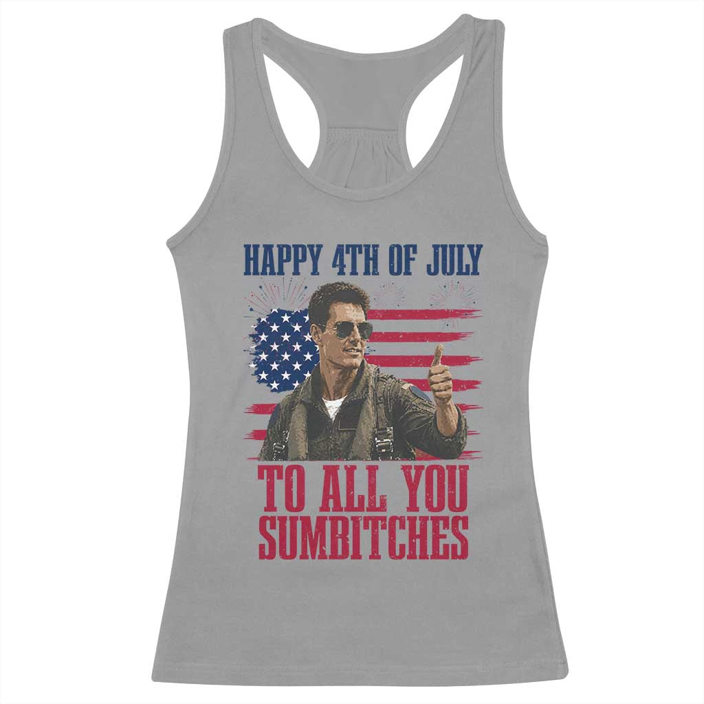 Happy 4th of July To All You Sumbitches Patriotic Graphic Racerback Tank Top Funny Fighter Pilot Retro Action Movie Humor Inspo