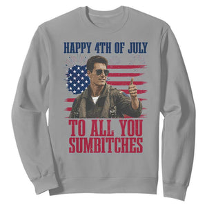 Happy 4th of July To All You Sumbitches Patriotic Graphic Sweatshirt Funny Fighter Pilot Retro Action Movie Humor Inspo