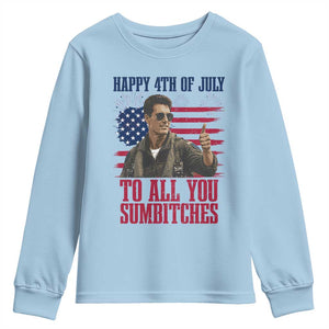 Happy 4th of July To All You Sumbitches Patriotic Graphic Youth Sweatshirt Funny Fighter Pilot Retro Action Movie Humor Inspo
