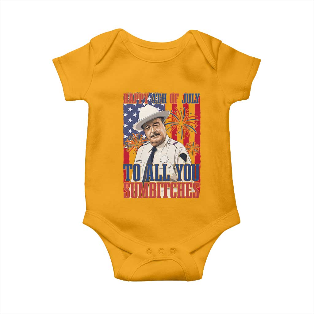 Happy 4th of July To All You Sumbitches Funny Sheriff Patriotic Graphic Baby Onesie Retro Movie Quote Inspo Country Humor TS02 Gold Print Your Wear