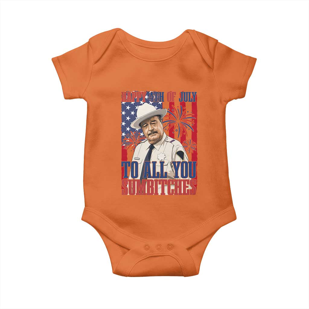 Happy 4th of July To All You Sumbitches Funny Sheriff Patriotic Graphic Baby Onesie Retro Movie Quote Inspo Country Humor TS02 Orange Print Your Wear
