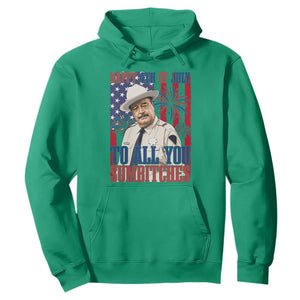 Happy 4th of July To All You Sumbitches Funny Sheriff Patriotic Graphic Hoodie Retro Movie Quote Inspo Country Humor TS02 Irish Green Print Your Wear