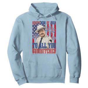 Happy 4th of July To All You Sumbitches Funny Sheriff Patriotic Graphic Hoodie Retro Movie Quote Inspo Country Humor TS02 Light Blue Print Your Wear