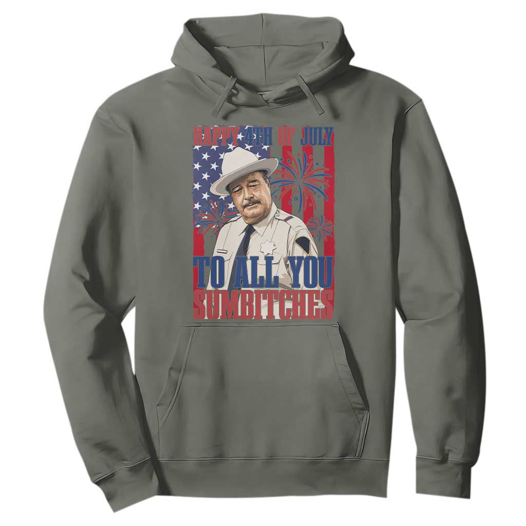Happy 4th of July To All You Sumbitches Funny Sheriff Patriotic Graphic Hoodie Retro Movie Quote Inspo Country Humor TS02 Military Green Print Your Wear