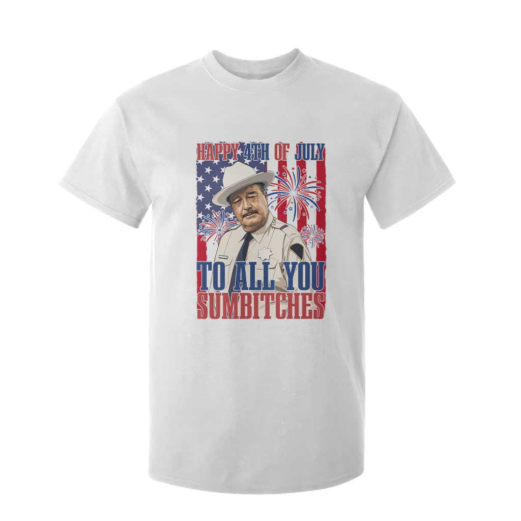 Happy 4th of July To All You Sumbitches Funny Sheriff Patriotic Graphic T Shirt For Kid Retro Movie Quote Inspo Country Humor TS02 White Print Your Wear