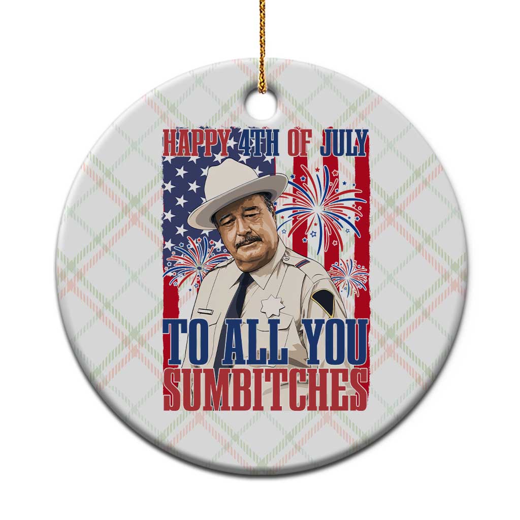 Happy 4th of July To All You Sumbitches Funny Sheriff Patriotic Graphic Ceramic Ornament Retro Movie Quote Inspo Country Humor TS02 1pc Christmas Plaid Print Your Wear