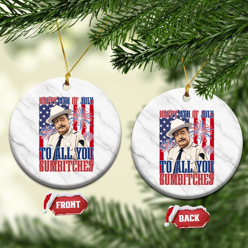 Happy 4th of July To All You Sumbitches Funny Sheriff Patriotic Graphic Ceramic Ornament Retro Movie Quote Inspo Country Humor TS02 1pc White Marble Print Your Wear