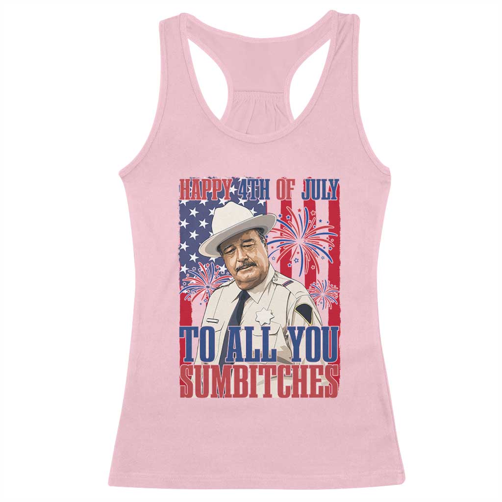 Happy 4th of July To All You Sumbitches Funny Sheriff Patriotic Graphic Racerback Tank Top Retro Movie Quote Inspo Country Humor TS02 Light Pink Print Your Wear