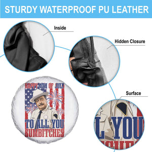 Happy 4th of July To All You Sumbitches Funny Sheriff Patriotic Graphic Spare Tire Cover Retro Movie Quote Inspo Country Humor TS02 Print Your Wear