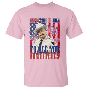 Happy 4th of July To All You Sumbitches Funny Sheriff Patriotic Graphic T Shirt Retro Movie Quote Inspo Country Humor TS02 Light Pink Print Your Wear
