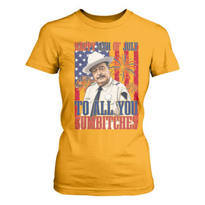 Happy 4th of July To All You Sumbitches Funny Sheriff Patriotic Graphic T Shirt For Women Retro Movie Quote Inspo Country Humor TS02 Gold Print Your Wear