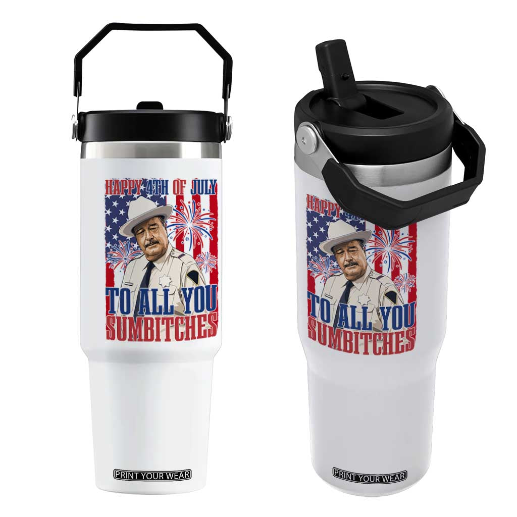 Happy 4th of July To All You Sumbitches Funny Sheriff Patriotic Graphic Flip Straw Tumbler Retro Movie Quote Inspo Country Humor TS02 One Size: 30 oz White Print Your Wear