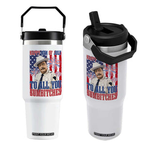 Happy 4th of July To All You Sumbitches Funny Sheriff Patriotic Graphic Flip Straw Tumbler Retro Movie Quote Inspo Country Humor TS02 One Size: 30 oz White Print Your Wear