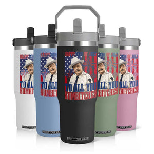 Happy 4th of July To All You Sumbitches Funny Sheriff Patriotic Graphic Flip Straw Tumbler Retro Movie Quote Inspo Country Humor TS02 Print Your Wear