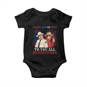 Happy 4th of July To All You Sumbitches Country Humor Baby Onesie Vintage Southern Cowboy Patriotic Graphic TS02 Black Print Your Wear