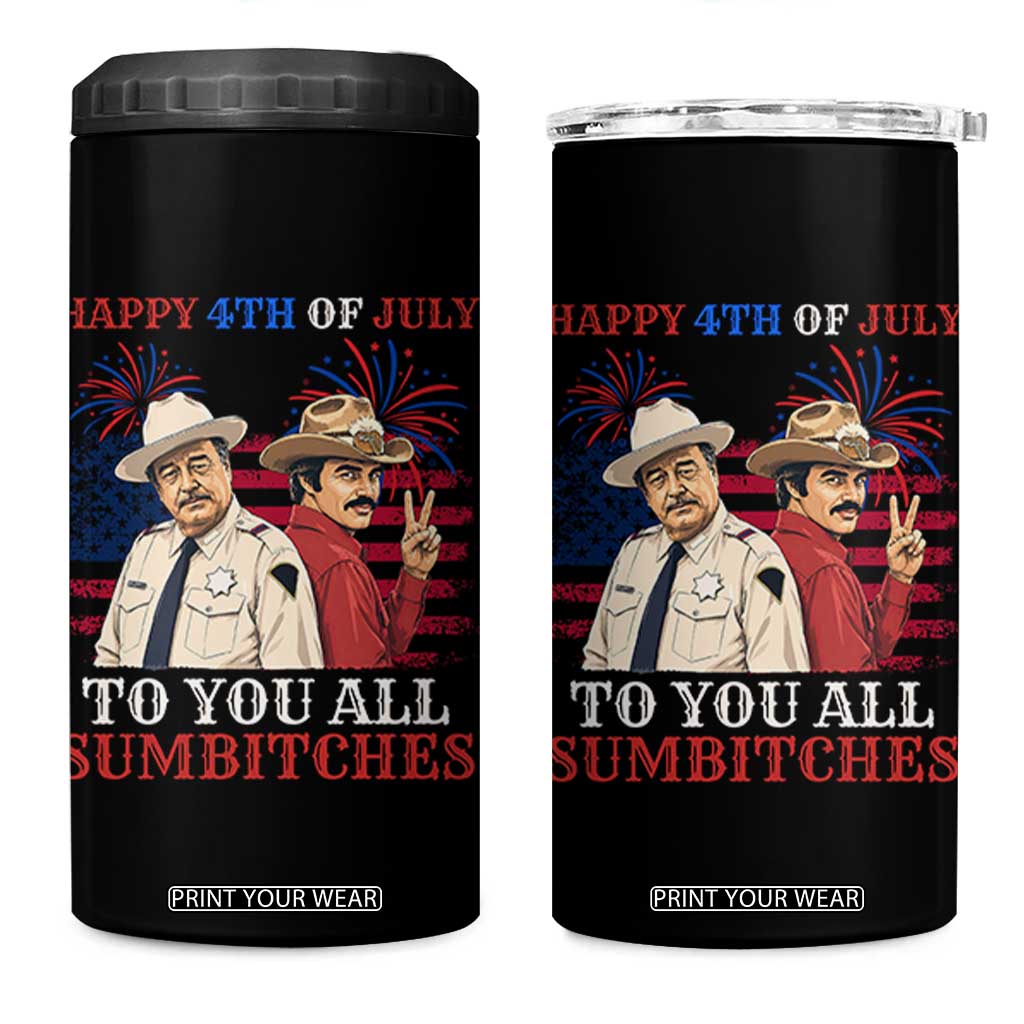 Happy 4th of July To All You Sumbitches Country Humor 4 in 1 Can Cooler Tumbler Vintage Southern Cowboy Patriotic Graphic TS02 One Size: 16 oz Black Print Your Wear
