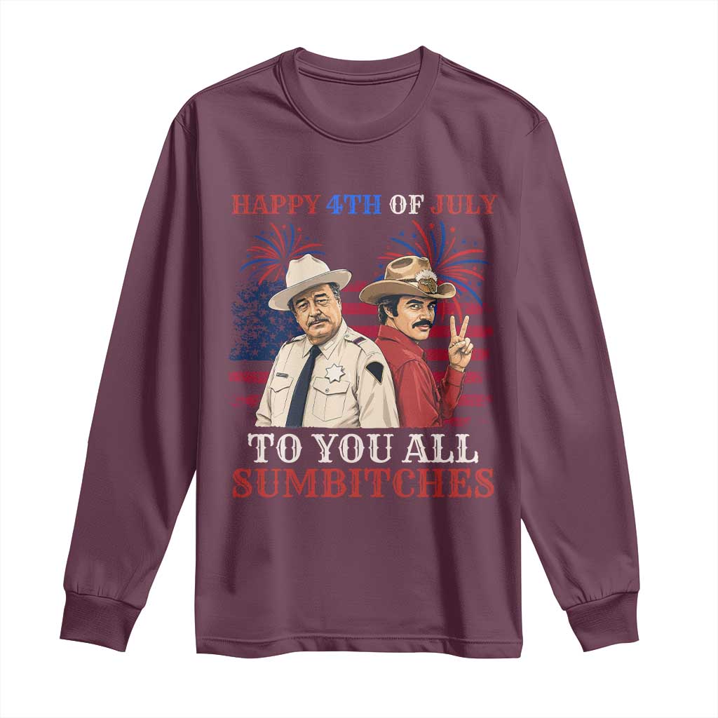 Happy 4th of July To All You Sumbitches Country Humor Long Sleeve Shirt Vintage Southern Cowboy Patriotic Graphic TS02 Maroon Print Your Wear
