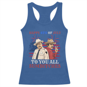 Happy 4th of July To All You Sumbitches Country Humor Racerback Tank Top Vintage Southern Cowboy Patriotic Graphic TS02 Royal Blue Print Your Wear