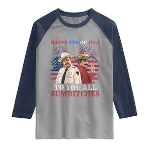 Happy 4th of July To All You Sumbitches Country Humor Raglan Shirt Vintage Southern Cowboy Patriotic Graphic TS02 Sport Gray Navy Print Your Wear
