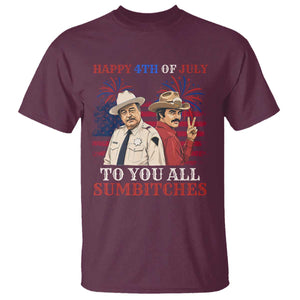 Happy 4th of July To All You Sumbitches Country Humor T Shirt Vintage Southern Cowboy Patriotic Graphic TS02 Maroon Print Your Wear