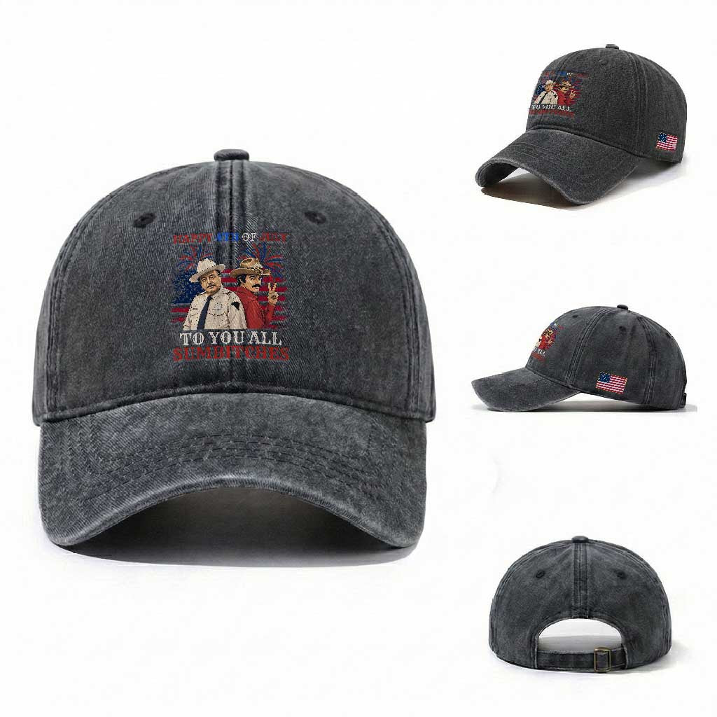 Happy 4th of July To All You Sumbitches Country Humor Washed Cotton Baseball Cap Vintage Southern Cowboy Patriotic Graphic TS02 Washed Cap Universal Fit Dark Gray Print Your Wear