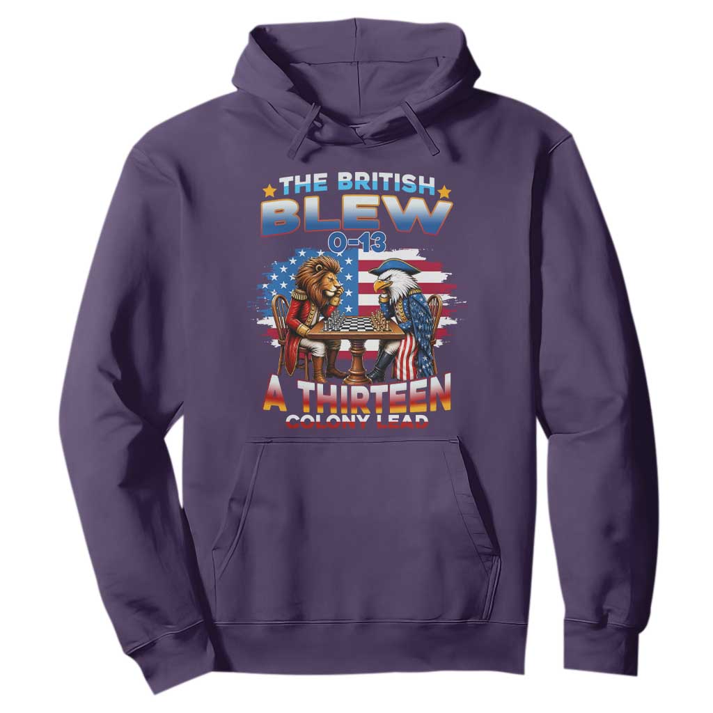 The British Blew A Thirteen Colony Lead 0-13 Lion vs Eagle Hoodie Chess Match Patriotic 4th of July Funny History Graphic