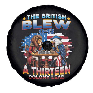 The British Blew A Thirteen Colony Lead 0-13 Lion vs Eagle Spare Tire Cover Chess Match Patriotic 4th of July Funny History Graphic