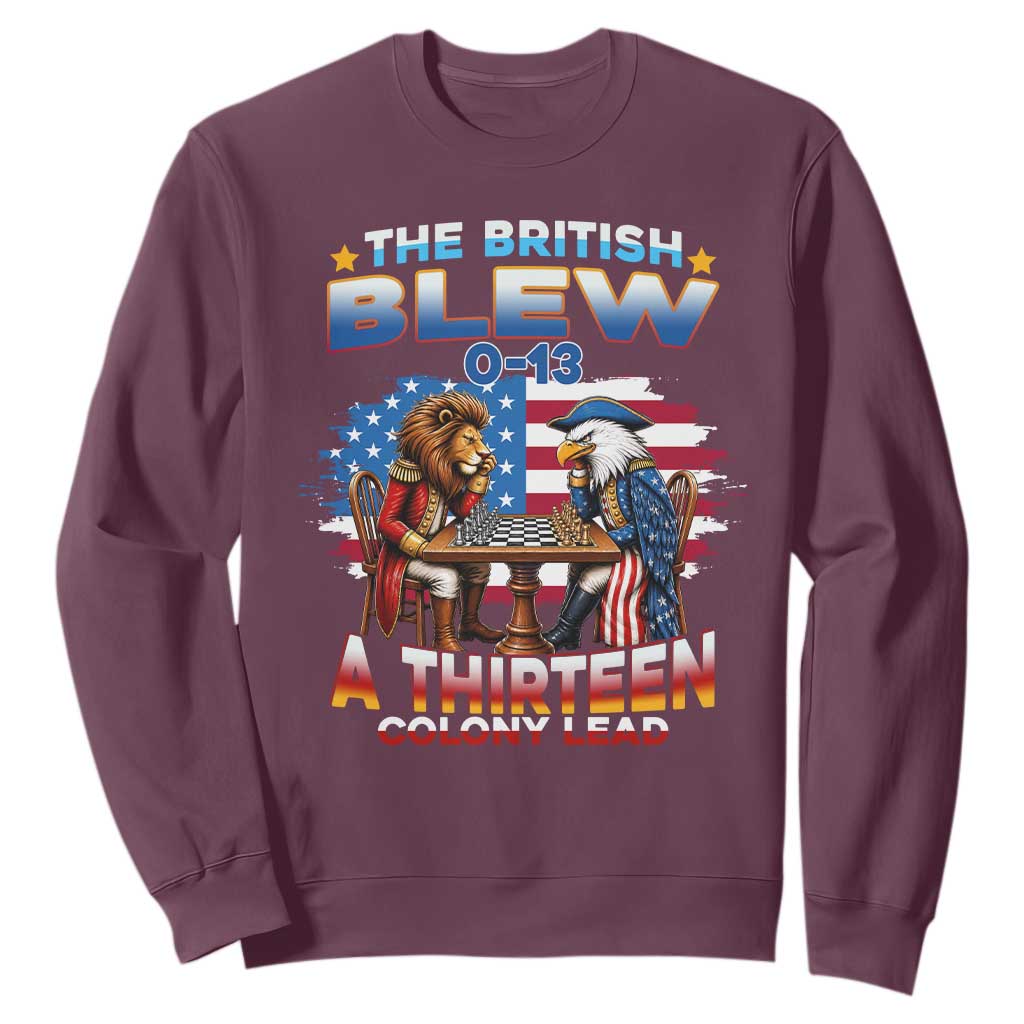 The British Blew A Thirteen Colony Lead 0-13 Lion vs Eagle Sweatshirt Chess Match Patriotic 4th of July Funny History Graphic