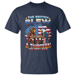 The British Blew A Thirteen Colony Lead 0-13 Lion vs Eagle T Shirt Chess Match Patriotic 4th of July Funny History Graphic