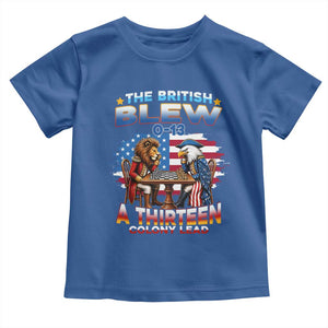The British Blew A Thirteen Colony Lead 0-13 Lion vs Eagle Toddler T Shirt Chess Match Patriotic 4th of July Funny History Graphic
