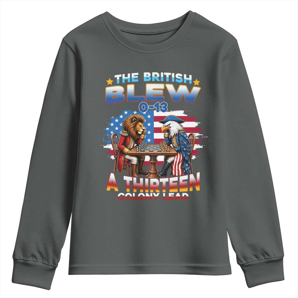 The British Blew A Thirteen Colony Lead 0-13 Lion vs Eagle Youth Sweatshirt Chess Match Patriotic 4th of July Funny History Graphic