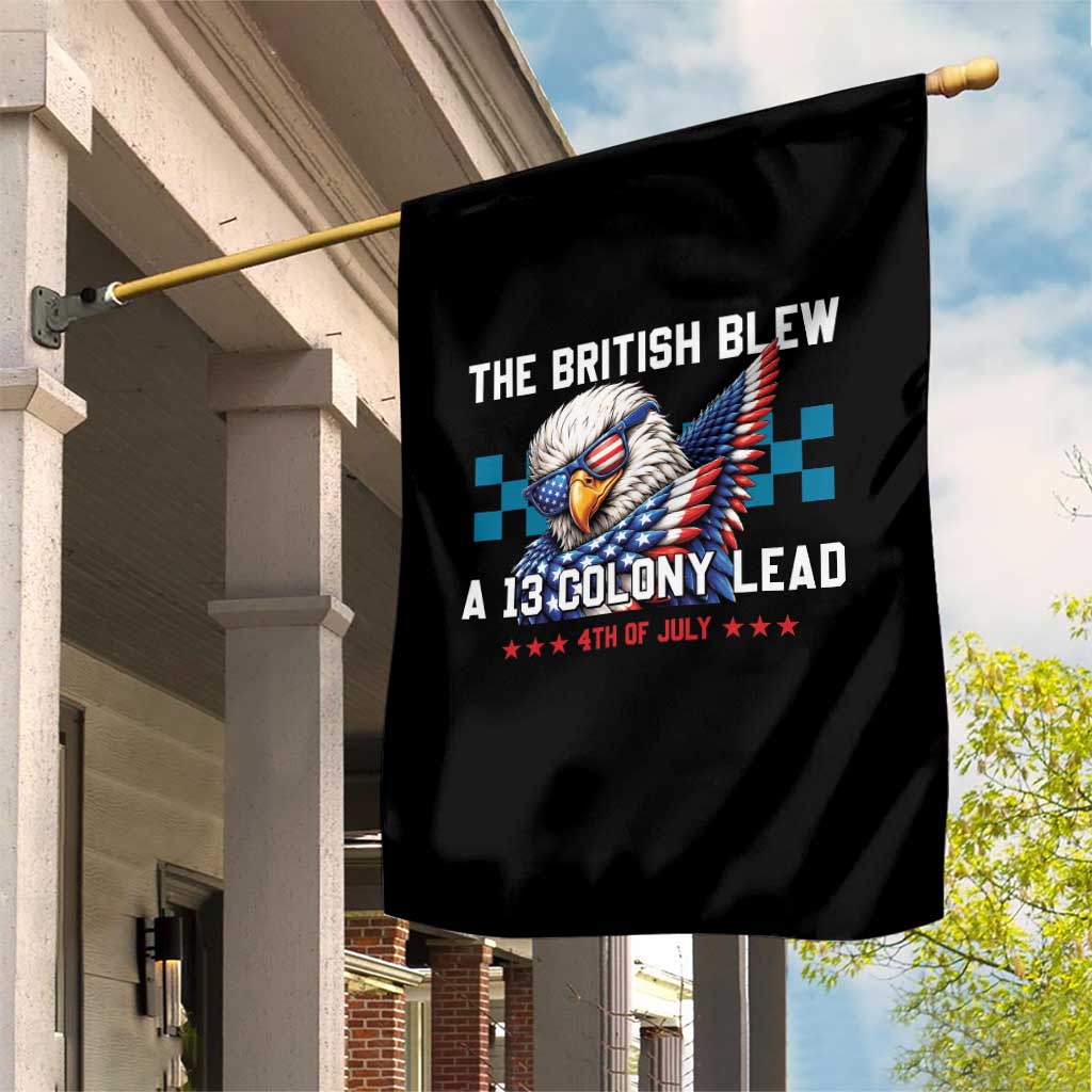 The British Blew A 13 Colony Lead Dabbing Eagle Garden Flag Funny Patriotic 4th of July History Humor Graphic