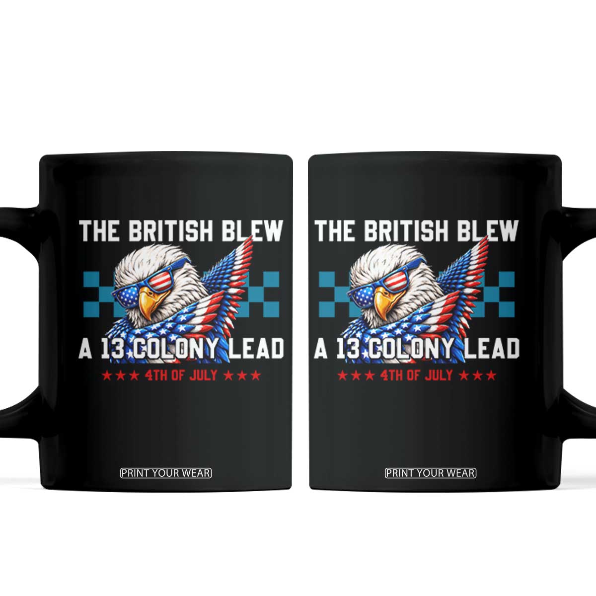 The British Blew A 13 Colony Lead Dabbing Eagle Coffee Mug Funny Patriotic 4th of July History Humor Graphic