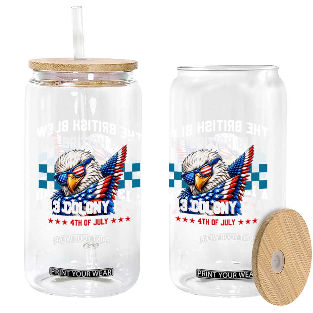 The British Blew A 13 Colony Lead Dabbing Eagle Glass Can Funny Patriotic 4th of July History Humor Graphic