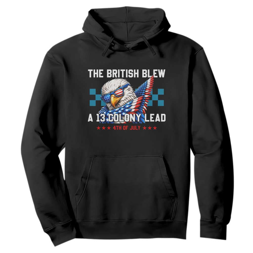 The British Blew A 13 Colony Lead Dabbing Eagle Hoodie Funny Patriotic 4th of July History Humor Graphic