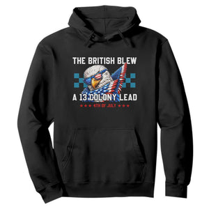 The British Blew A 13 Colony Lead Dabbing Eagle Hoodie Funny Patriotic 4th of July History Humor Graphic
