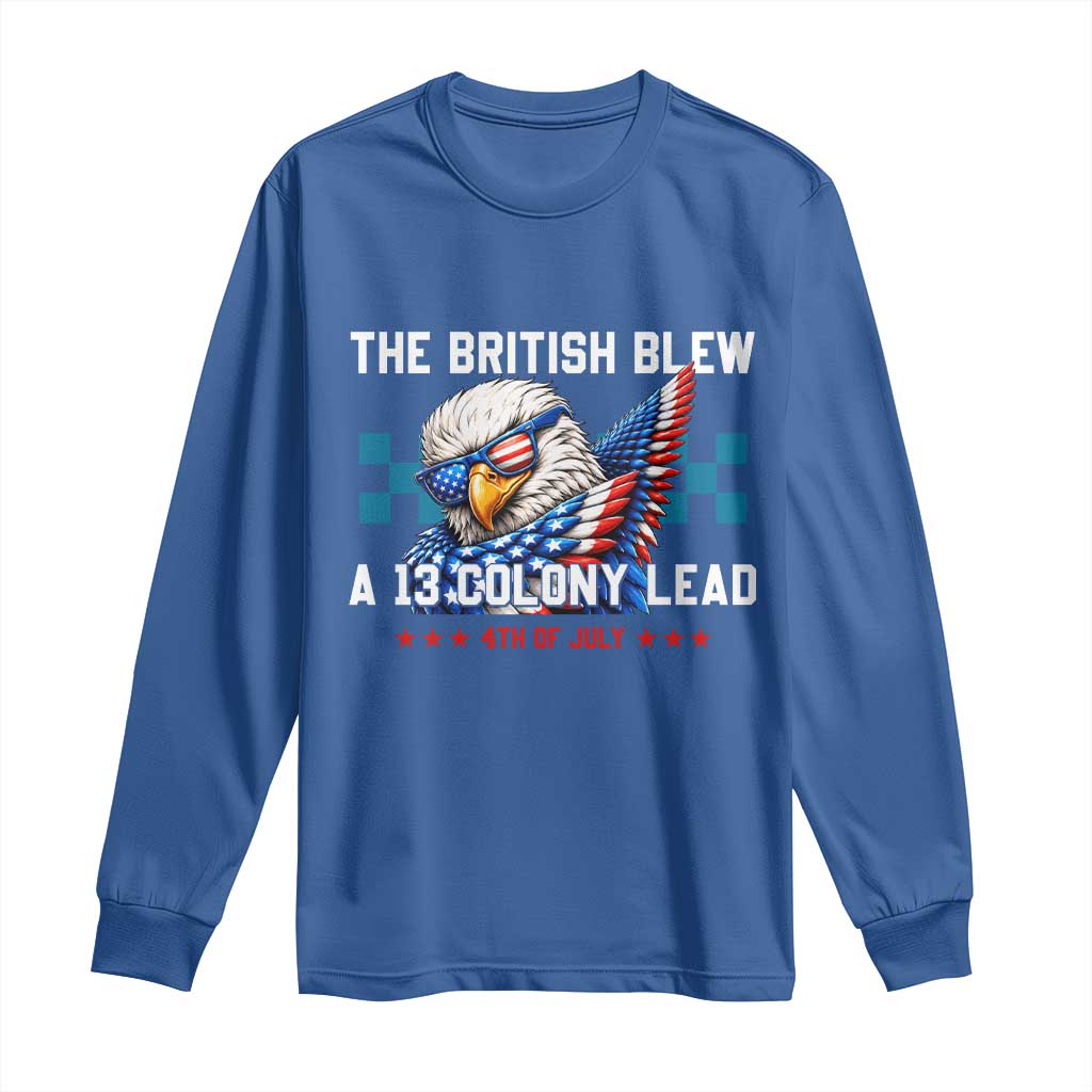 The British Blew A 13 Colony Lead Dabbing Eagle Long Sleeve Shirt Funny Patriotic 4th of July History Humor Graphic