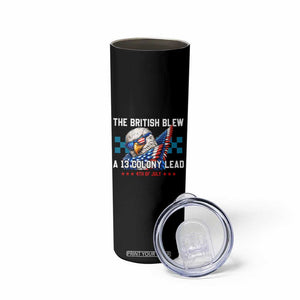 The British Blew A 13 Colony Lead Dabbing Eagle Skinny Tumbler Funny Patriotic 4th of July History Humor Graphic