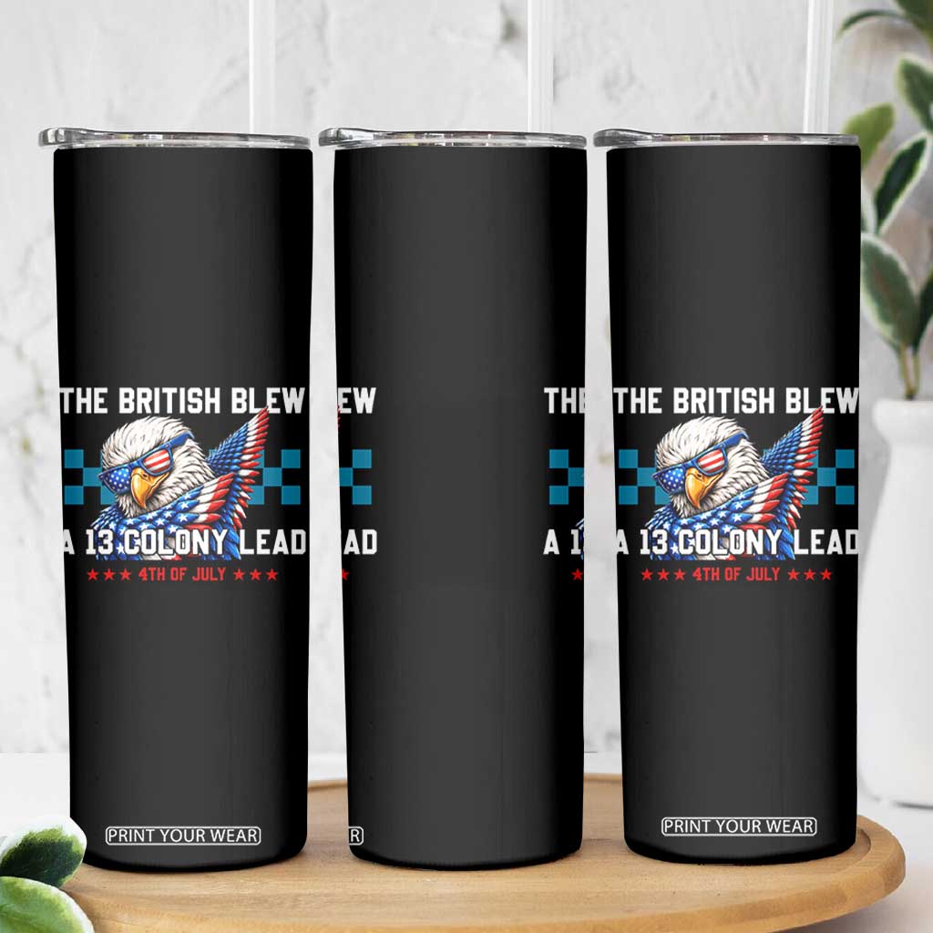 The British Blew A 13 Colony Lead Dabbing Eagle Skinny Tumbler Funny Patriotic 4th of July History Humor Graphic